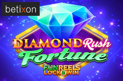 Diamond Rush Fortune
